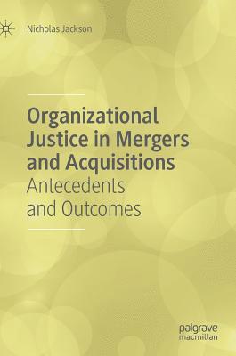 bokomslag Organizational Justice in Mergers and Acquisitions