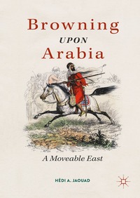 bokomslag Browning Upon Arabia