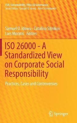 ISO 26000 - A Standardized View on Corporate Social Responsibility 1