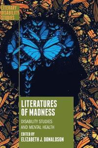 bokomslag Literatures of Madness