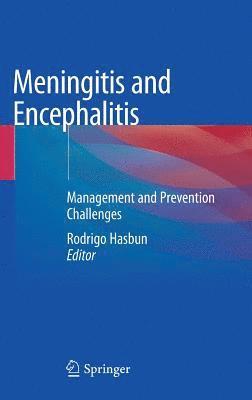 Meningitis and Encephalitis 1