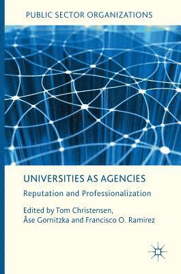 bokomslag Universities as Agencies