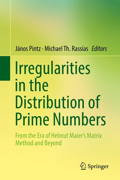 bokomslag Irregularities in the Distribution of Prime Numbers