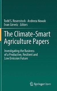 bokomslag The Climate-Smart Agriculture Papers