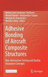 bokomslag Adhesive Bonding of Aircraft Composite Structures