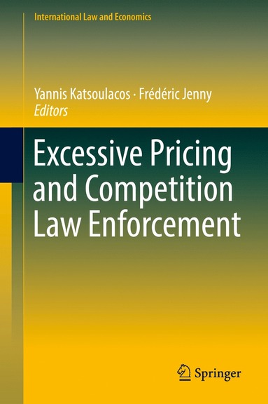 bokomslag Excessive Pricing and Competition Law Enforcement