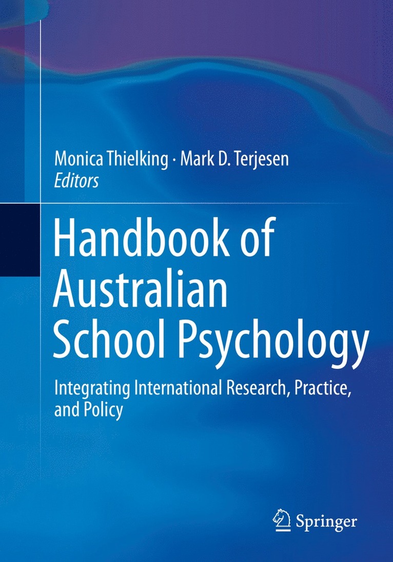 Monica Thielking, Mark D. Terjesen - Handbook of Australian School Psychology, Häftad