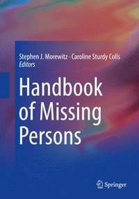 bokomslag Handbook of Missing Persons