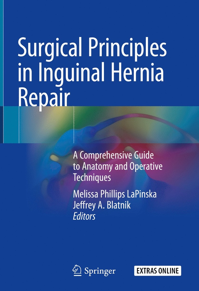 Surgical Principles in Inguinal Hernia Repair