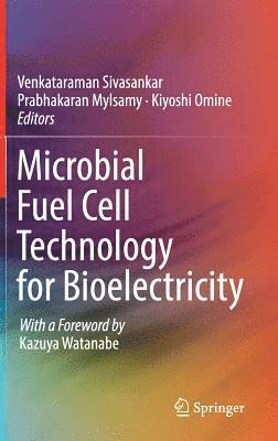 Microbial Fuel Cell Technology for Bioelectricity 1