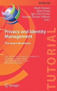 bokomslag Privacy and Identity Management. The Smart Revolution