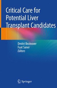 bokomslag Critical Care for Potential Liver Transplant Candidates