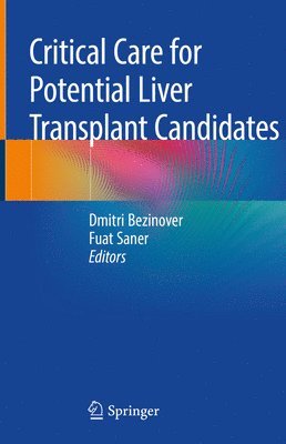 bokomslag Critical Care for Potential Liver Transplant Candidates