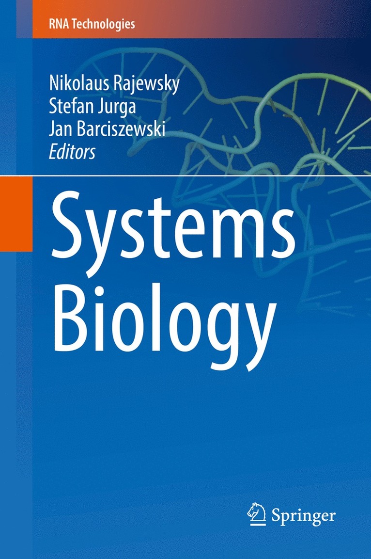 Nikolaus Rajewsky, Stefan Jurga, Jan Barciszewski - Systems Biology, Inbunden