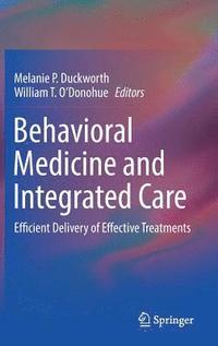 bokomslag Behavioral Medicine and Integrated Care