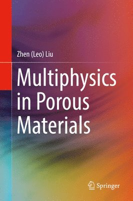 bokomslag Multiphysics in Porous Materials