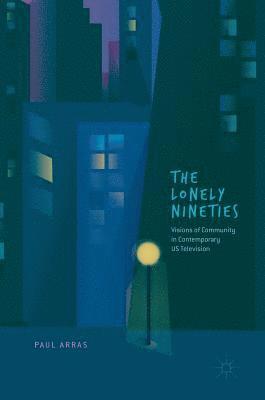 The Lonely Nineties 1