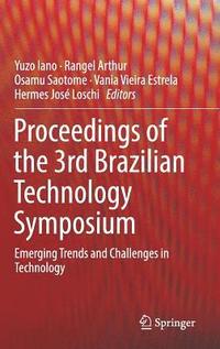 bokomslag Proceedings of the 3rd Brazilian Technology Symposium