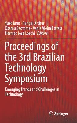 Proceedings of the 3rd Brazilian Technology Symposium 1