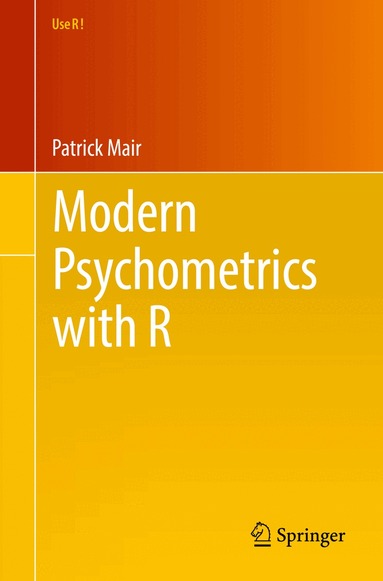 Patrick Mair - Modern Psychometrics with R, Häftad
