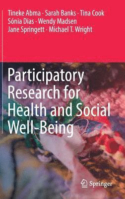 bokomslag Participatory Research for Health and Social Well-Being