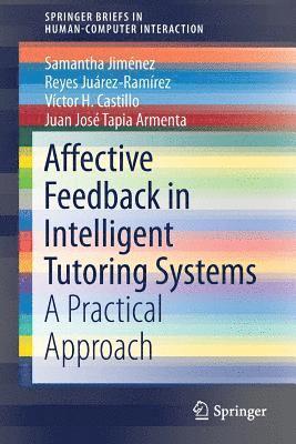 bokomslag Affective Feedback in Intelligent Tutoring Systems