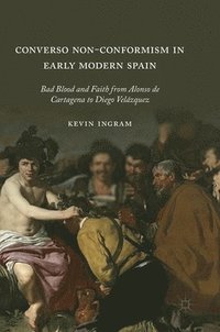 bokomslag Converso Non-Conformism in Early Modern Spain