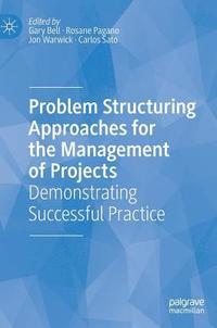 bokomslag Problem Structuring Approaches for the Management of Projects