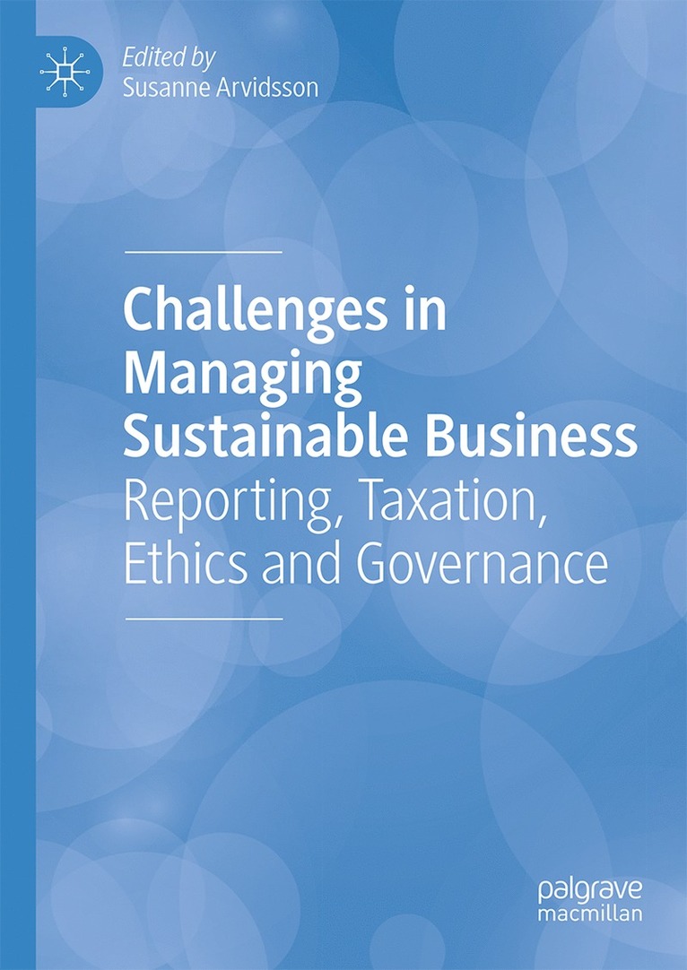 Susanne Arvidsson - Challenges in Managing Sustainable Business, Inbunden