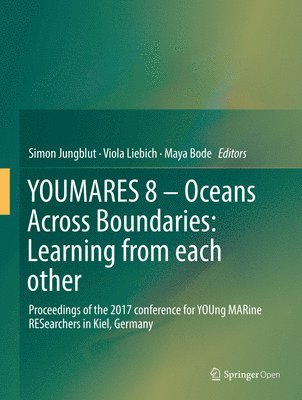 YOUMARES 8  Oceans Across Boundaries: Learning from each other 1