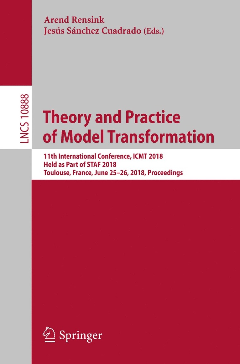 Arend Rensink, Jesús Sánchez Cuadrado, Jesus Sanchez Cuadrado - Theory and Practice of Model Transformation, Häftad