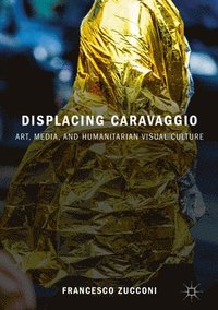 bokomslag Displacing Caravaggio