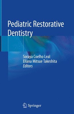 bokomslag Pediatric Restorative Dentistry