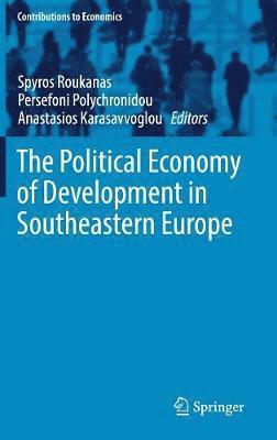bokomslag Political Economy of Development in Southeastern Europe