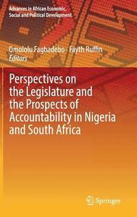 bokomslag Perspectives on the Legislature and the Prospects of Accountability in Nigeria and South Africa