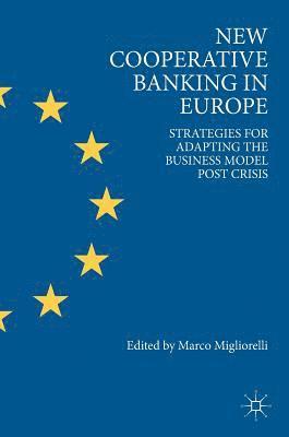 bokomslag New Cooperative Banking in Europe