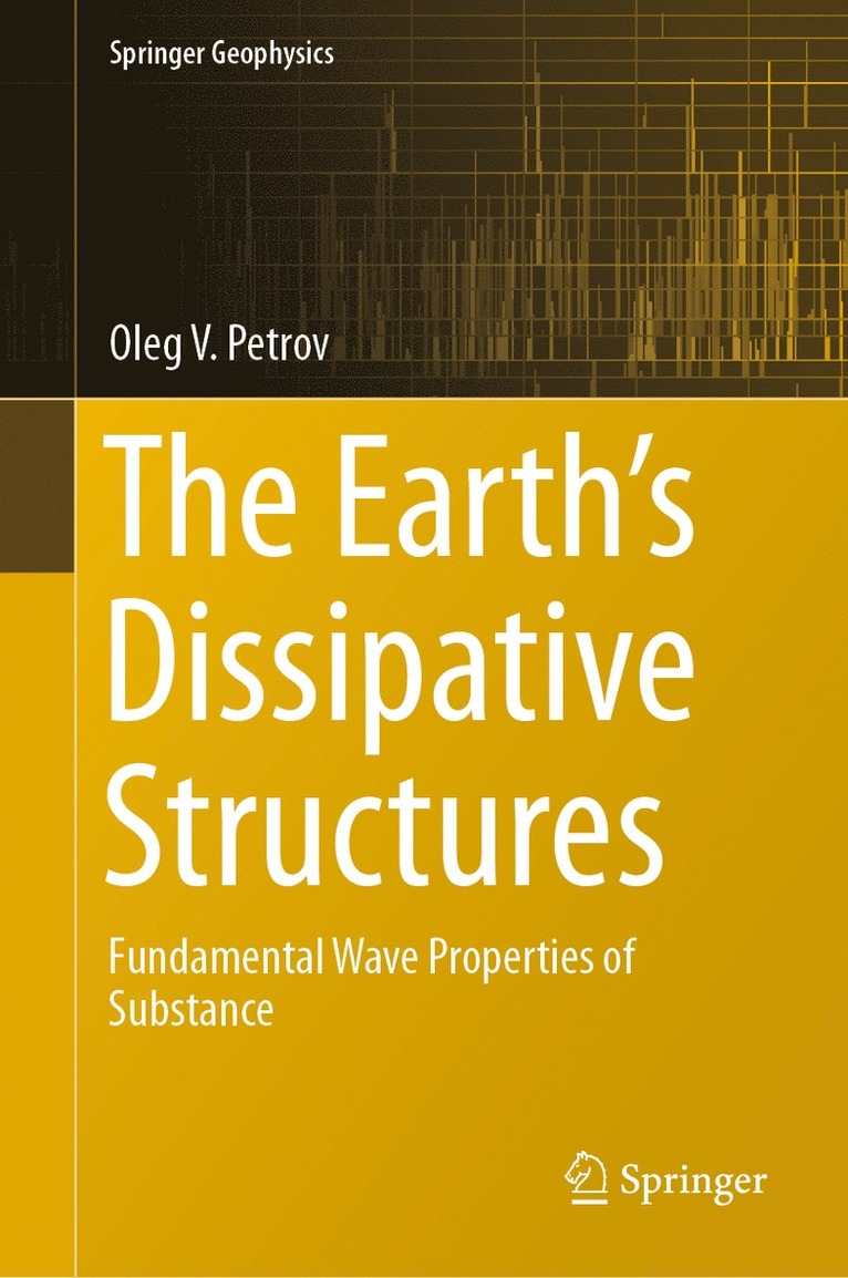 Earth's Dissipative Structures