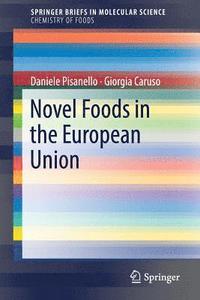 bokomslag Novel Foods in the European Union