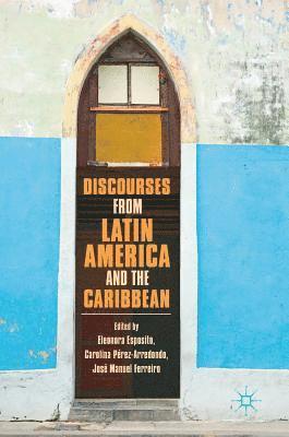 Discourses from Latin America and the Caribbean 1