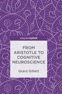 bokomslag From Aristotle to Cognitive Neuroscience