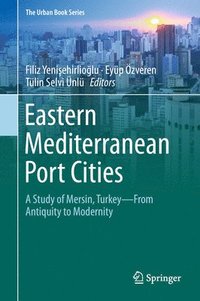bokomslag Eastern Mediterranean Port Cities