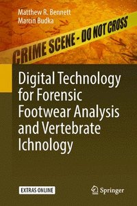 bokomslag Digital Technology for Forensic Footwear Analysis and Vertebrate Ichnology