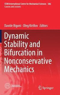 bokomslag Dynamic Stability and Bifurcation in Nonconservative Mechanics