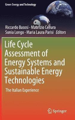 bokomslag Life Cycle Assessment of Energy Systems and Sustainable Energy Technologies