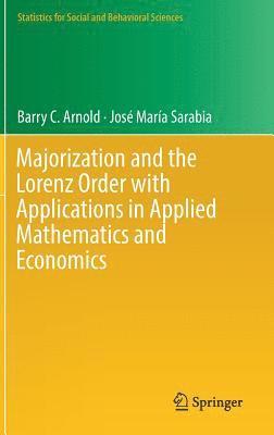 bokomslag Majorization and the Lorenz Order with Applications in Applied Mathematics and Economics