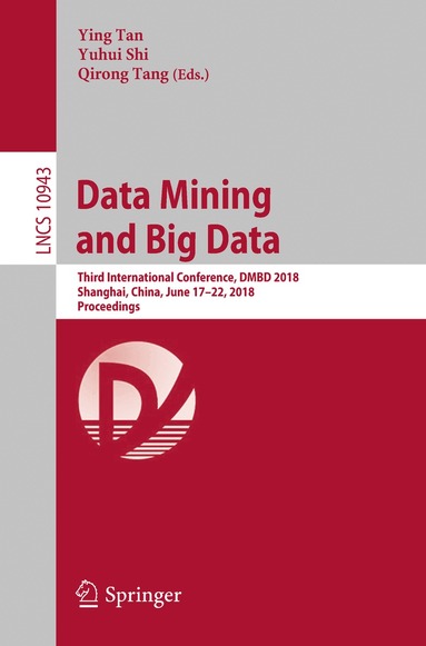 Ying Tan, Yuhui Shi, Qirong Tang - Data Mining and Big Data, Häftad