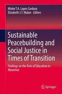 bokomslag Sustainable Peacebuilding and Social Justice in Times of Transition