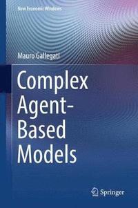 bokomslag Complex Agent-Based Models