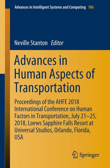 Neville Stanton - Advances in Human Aspects of Transportation, Häftad