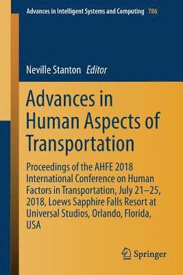 bokomslag Advances in Human Aspects of Transportation